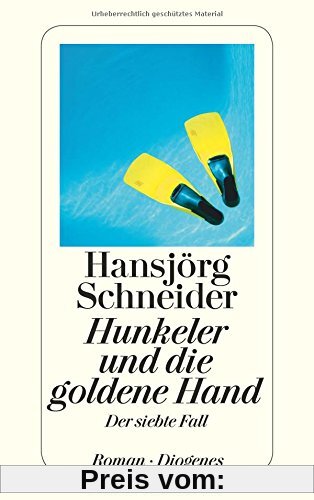 Hunkeler und die goldene Hand: Der siebte Fall (detebe)